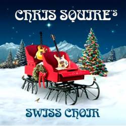 Chris Squire's Swiss Choir